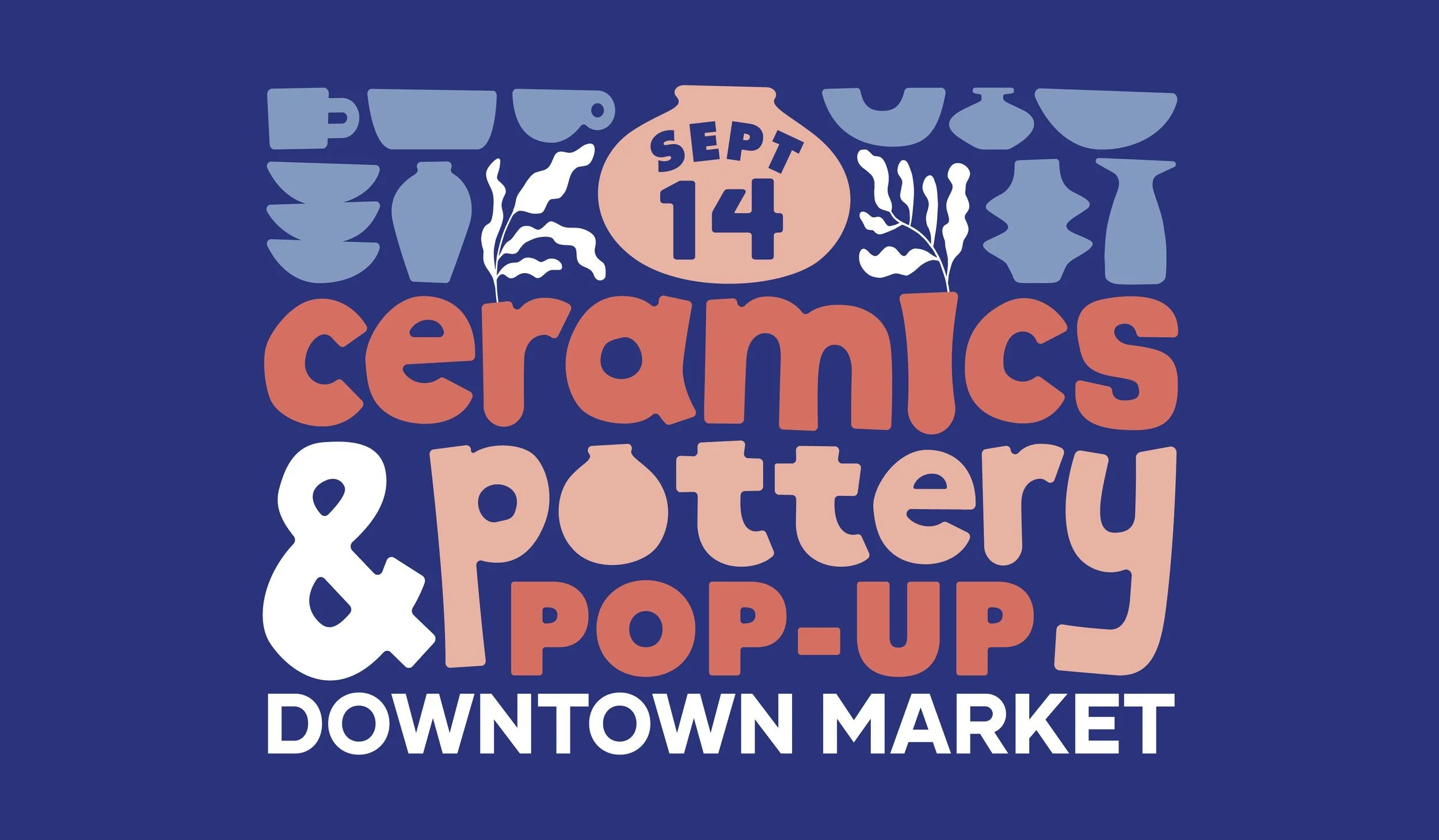 Ceramics & Pottery Pop-Up