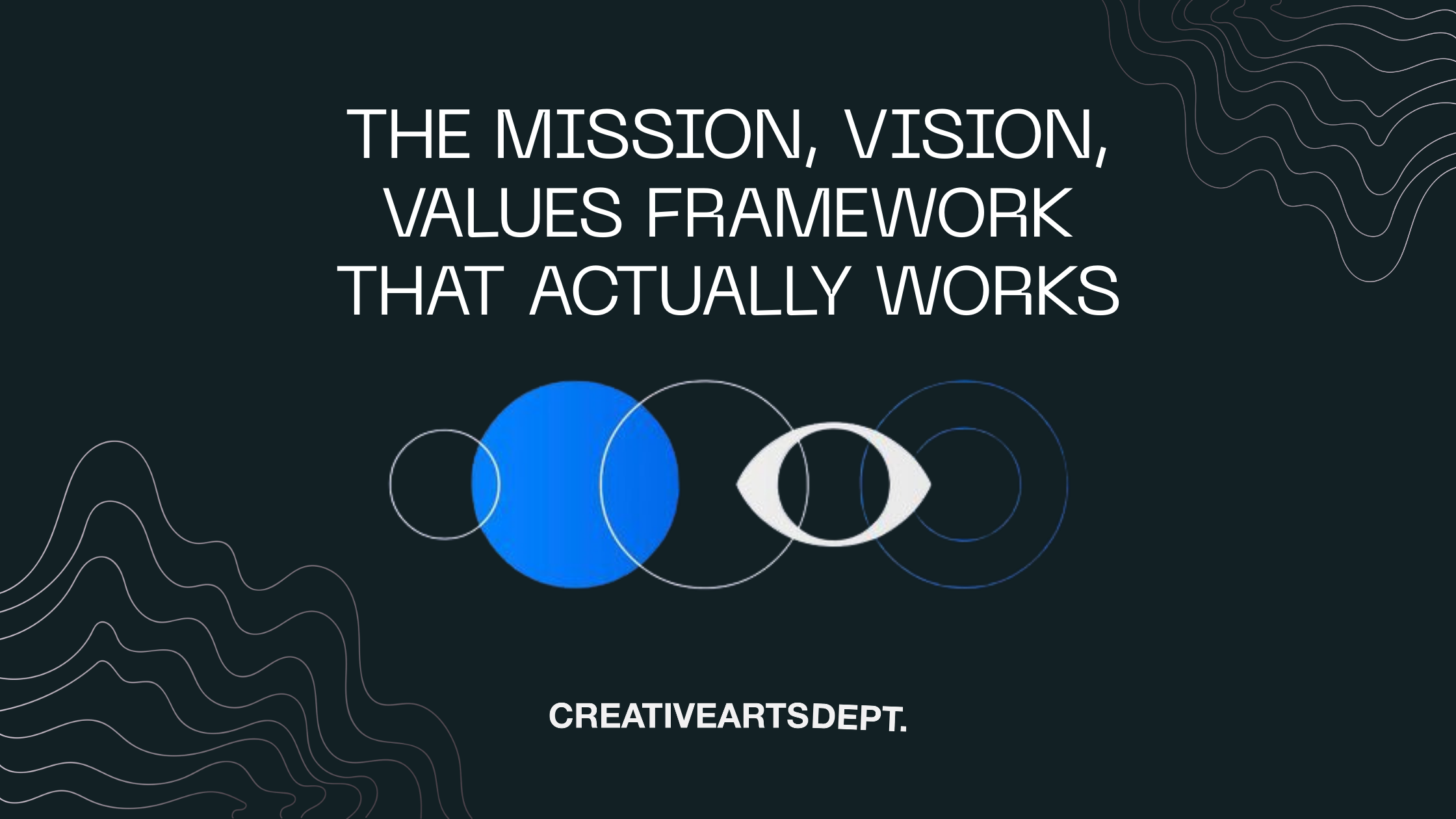 The Mission, Vision, Values Framework That Actually Works