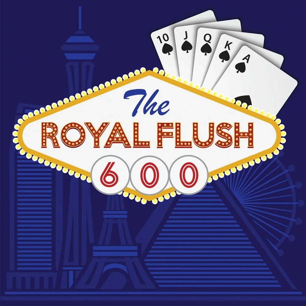 The Royal Flush 600 (NV)