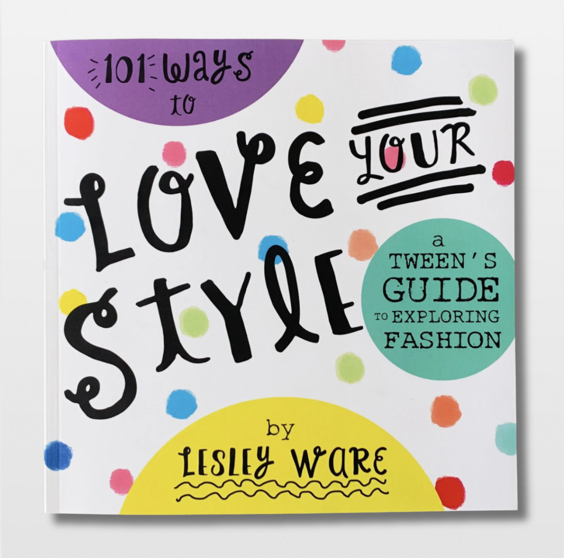 101 Ways to Love Your Style