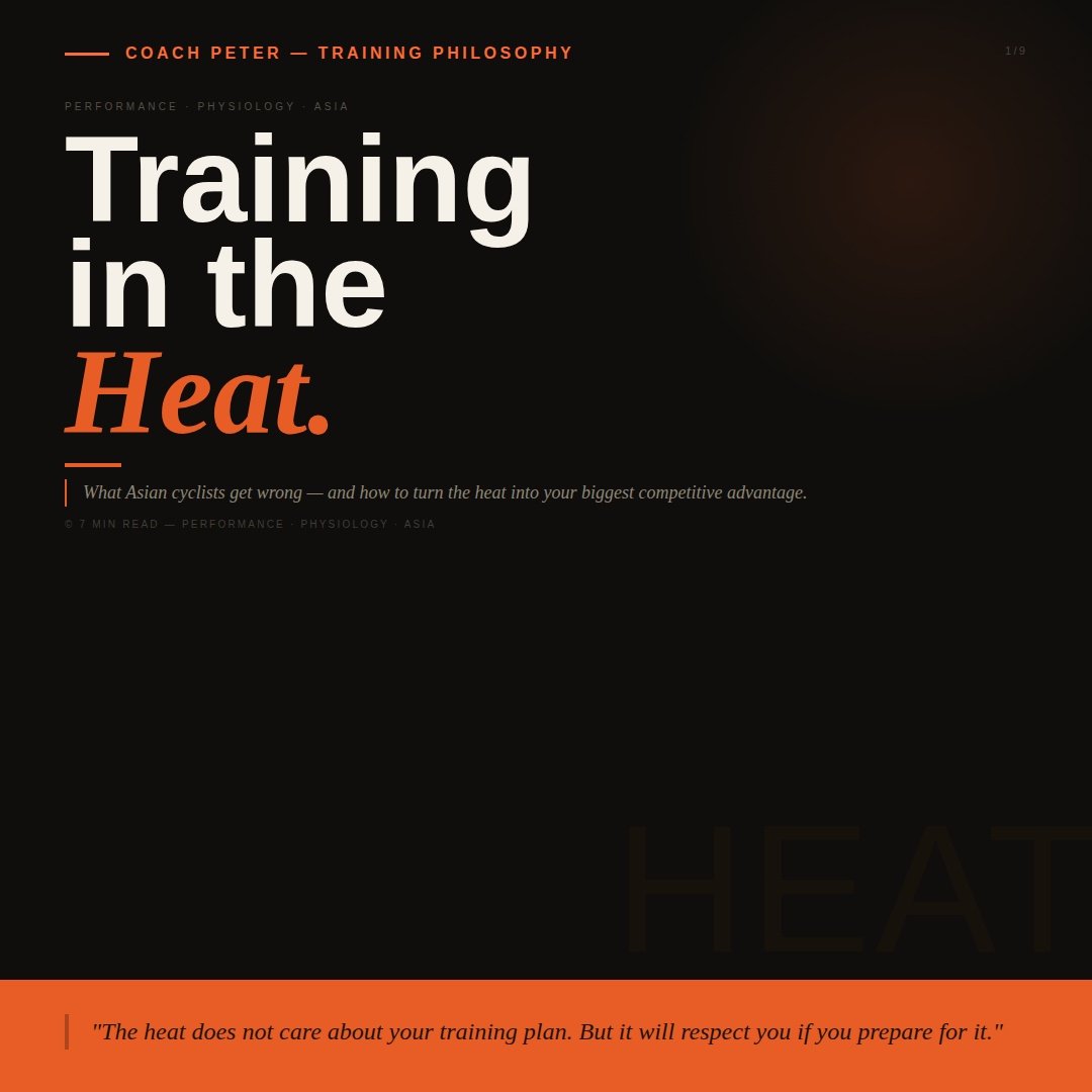 Training in the Heat. What Asian Cyclists Get Wrong.