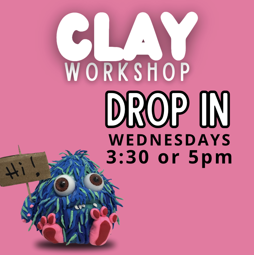 Clay Workshop: Drop In
