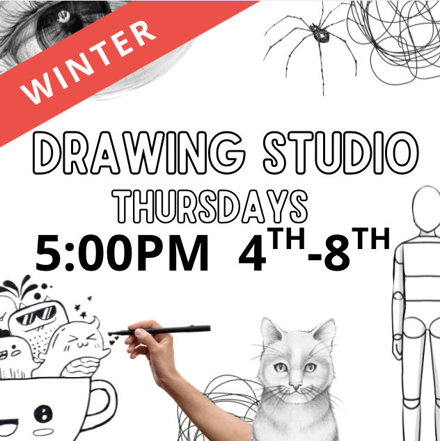 THUR Drawing Studio: Art Meets Imagination 5:00-6:15pm