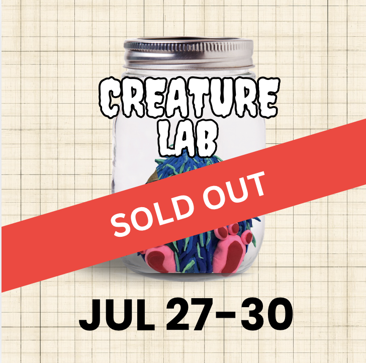 Creature Lab | Jul 27-30