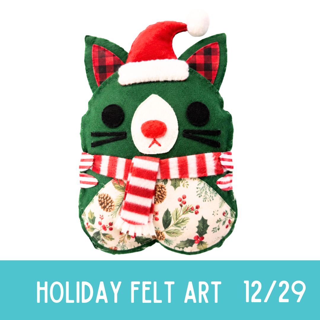 Dec 29th  Winter Break: Holiday Felt Animals