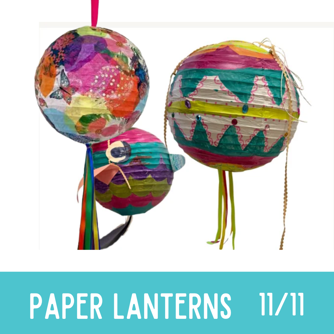 Nov 11th Paper Lanterns