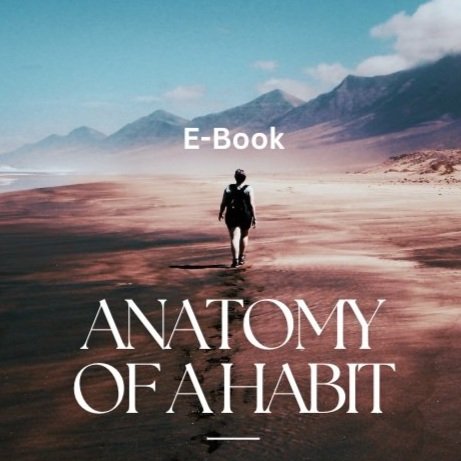 E-Book%2BCover-Anatomy%2Bof%2Ba%2BHabit.jpg