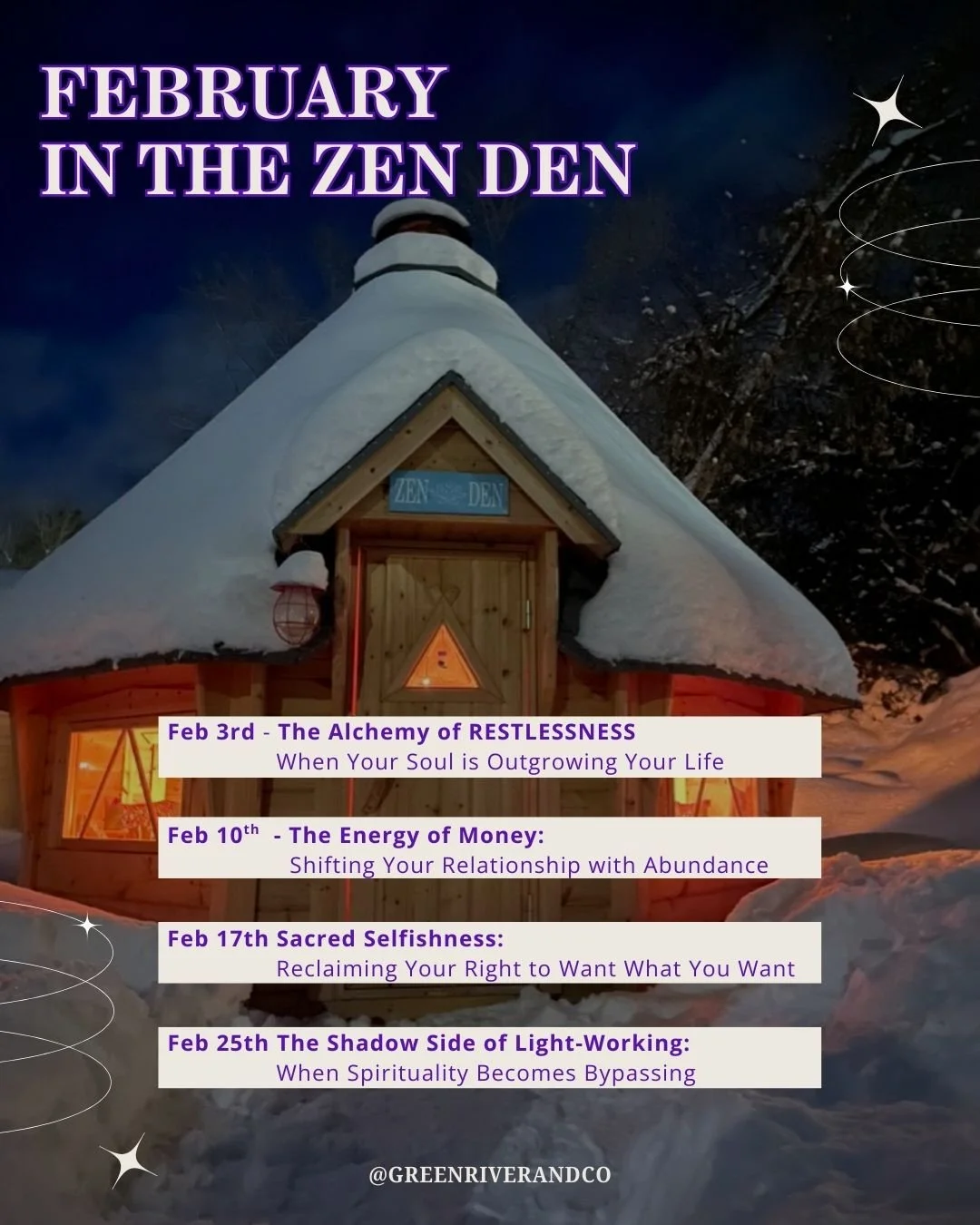 The ZEN DEN is the BEST please to spend a Canadian winter evening!  We have some amazing topics to discuss.  Have a look and join us!  To register, just click the link in our BIO!