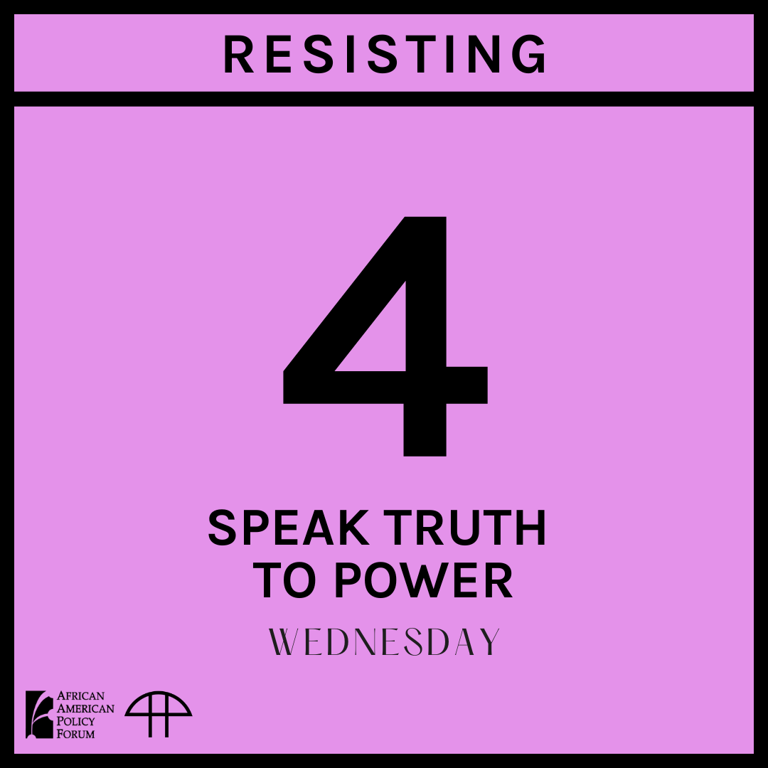 Day 4 - Speak Truth to Power