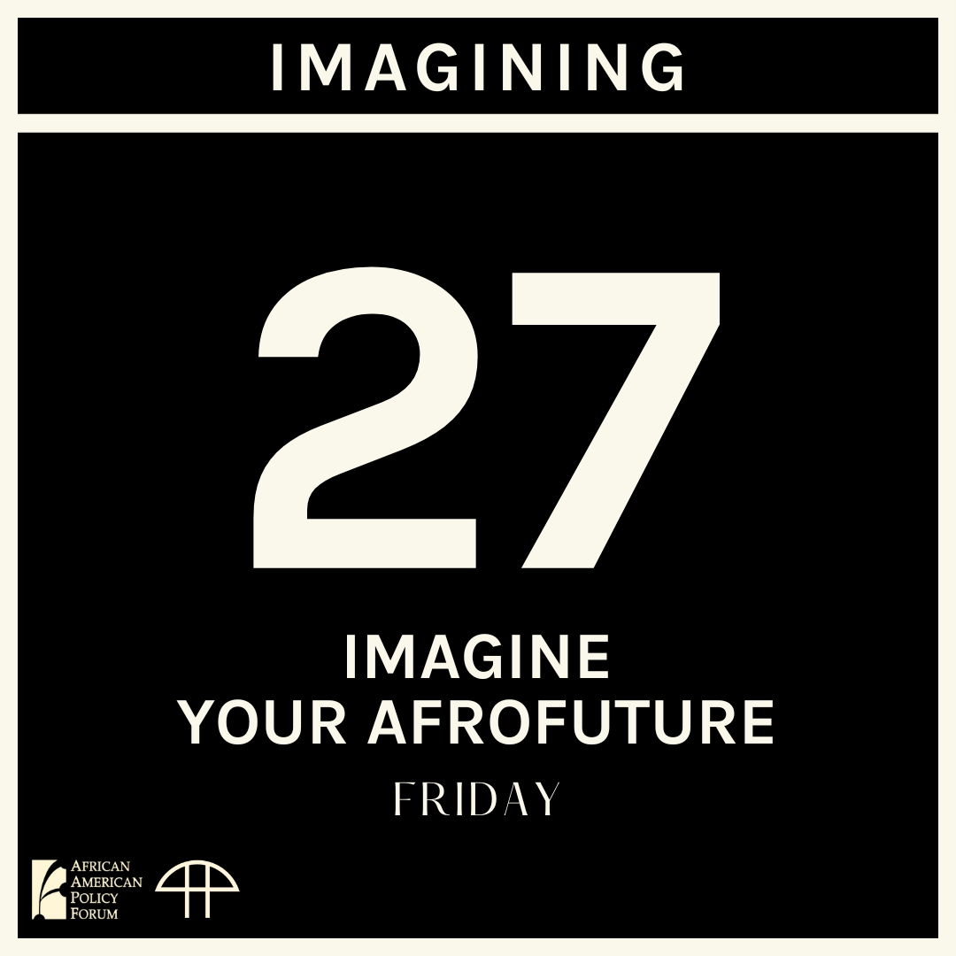 Day 28 - Imagine Your Afrofuture