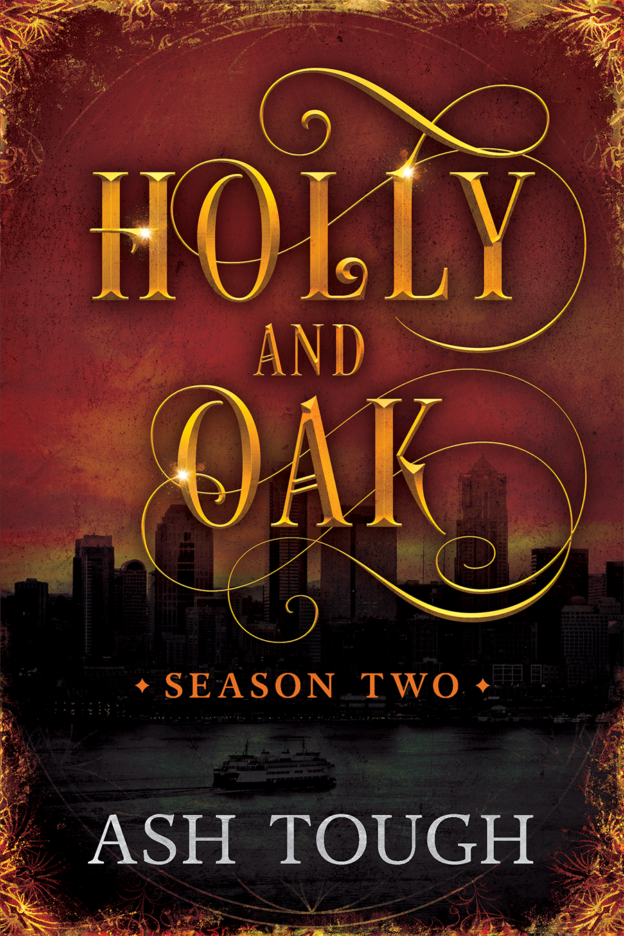 Holly & Oak: Season Two (Edition One)