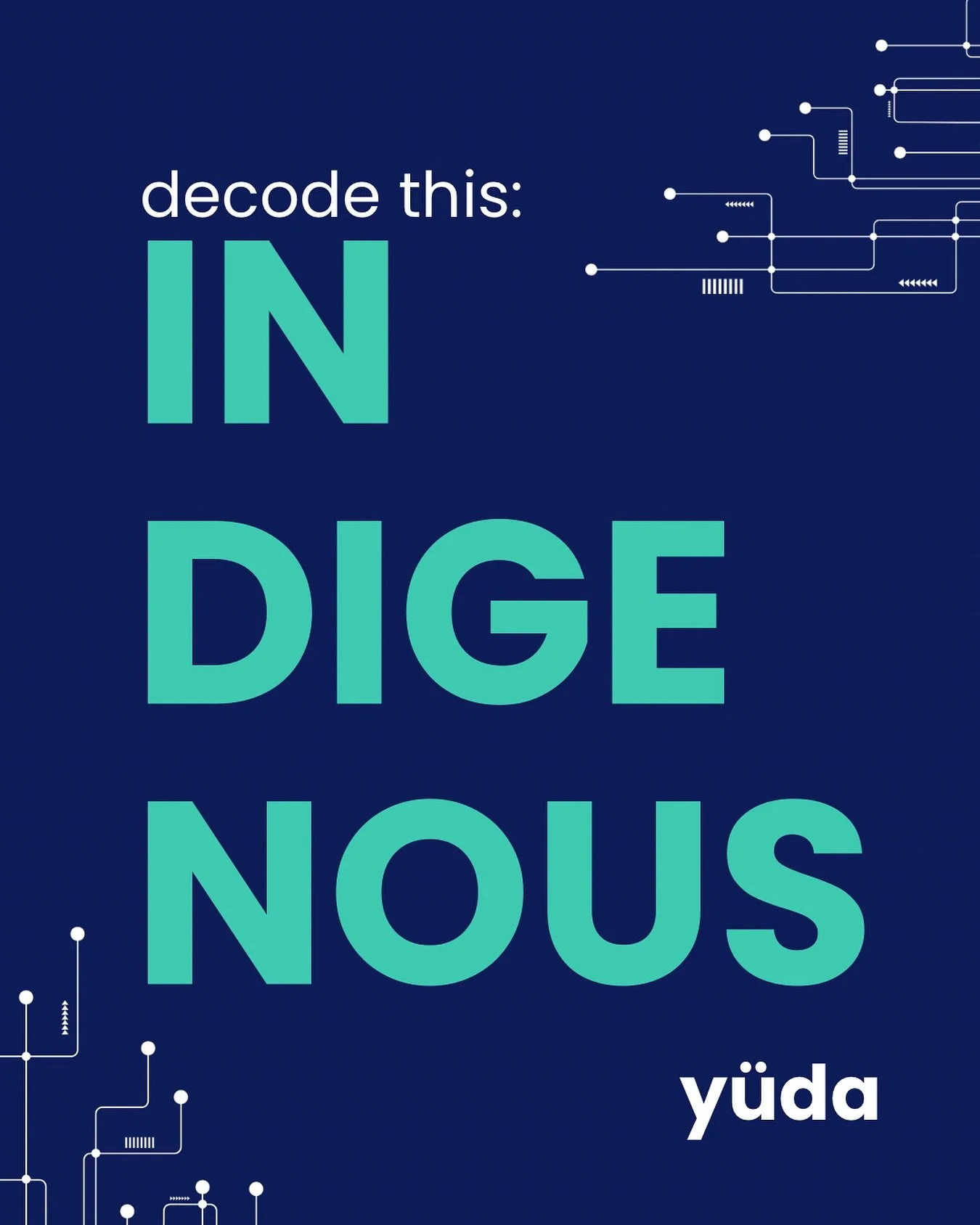 decode this: indigenous
Before we talk Tech, we start with Origin.
yüda was born from the stories, strength, and survival of those who came before us. We carry Indigenous roots in our code — wisdom passed down through community, land, an