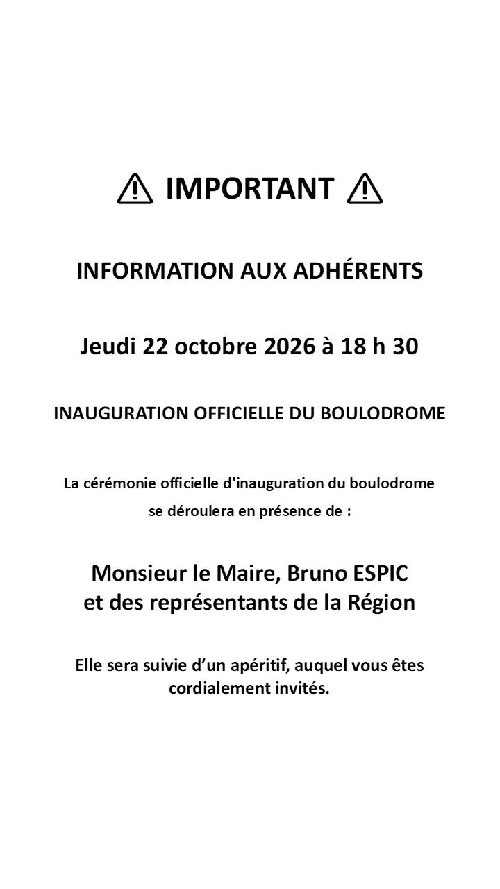 INAUGURATION  BOULODROME