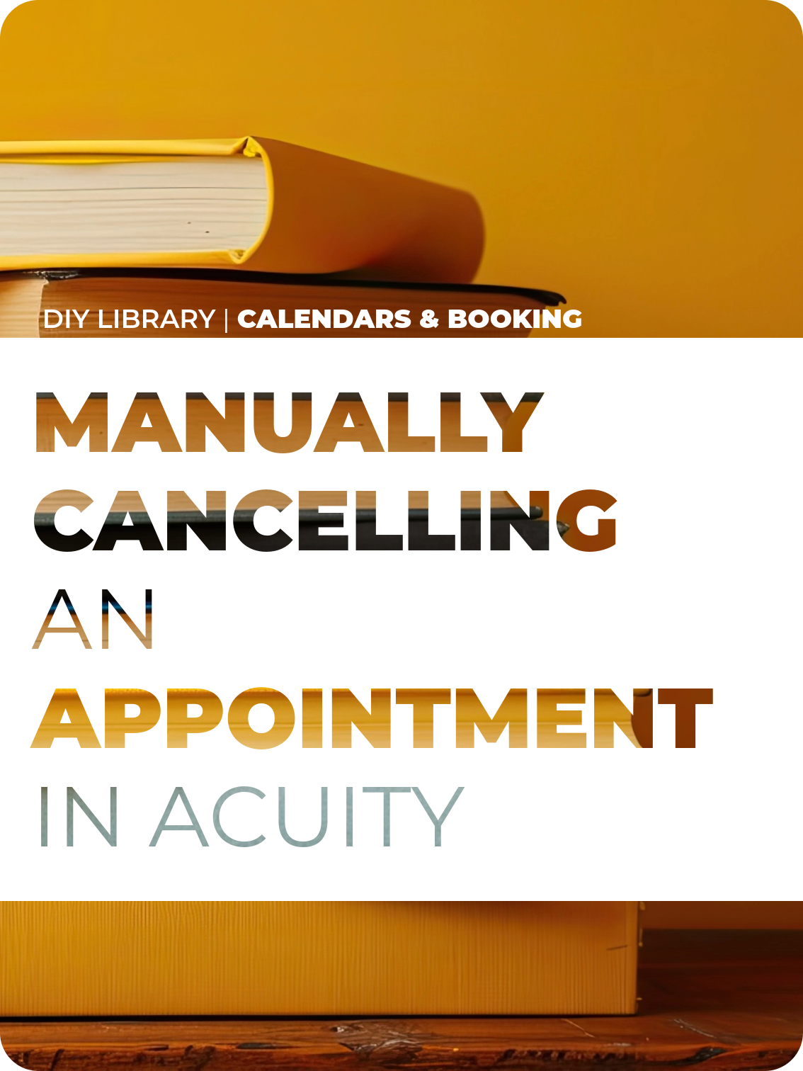 Manually Cancelling an Appointment in Acuity