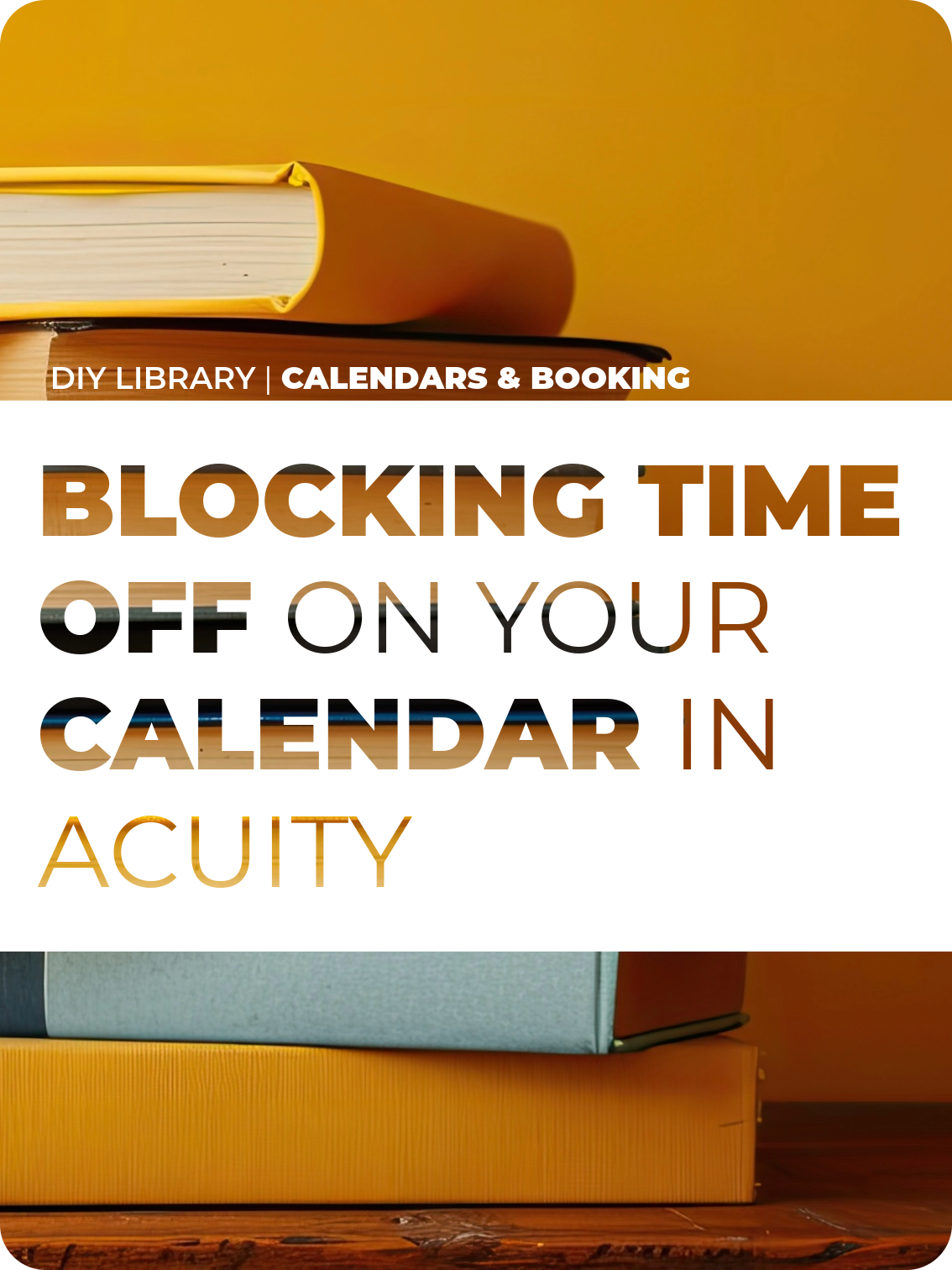 Blocking Off Time on your Calendar in Acuity
