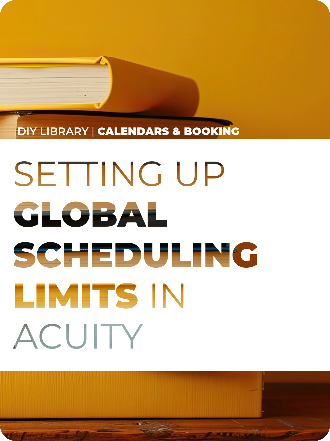 Setting Up Global Scheduling Limits in Acuity