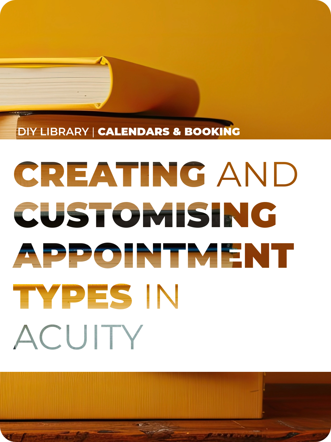 Creating and Customising Appointment Types in Acuity