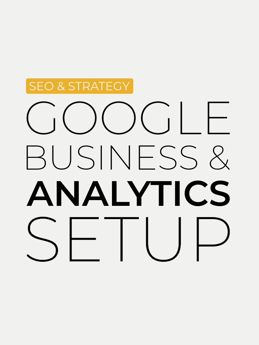 Google Business & Analytics Setup