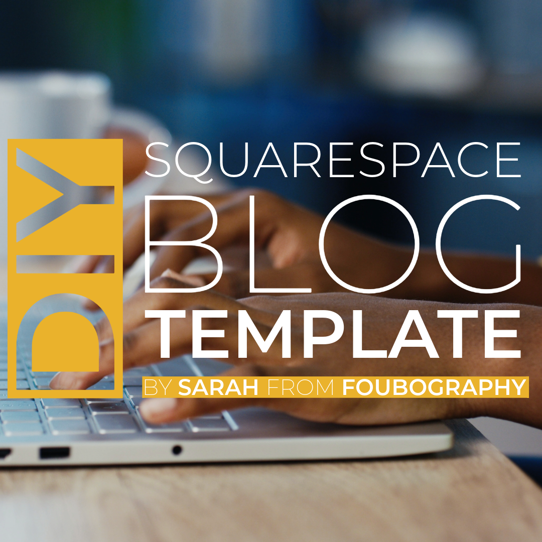 DIY | SQSP Blog Template