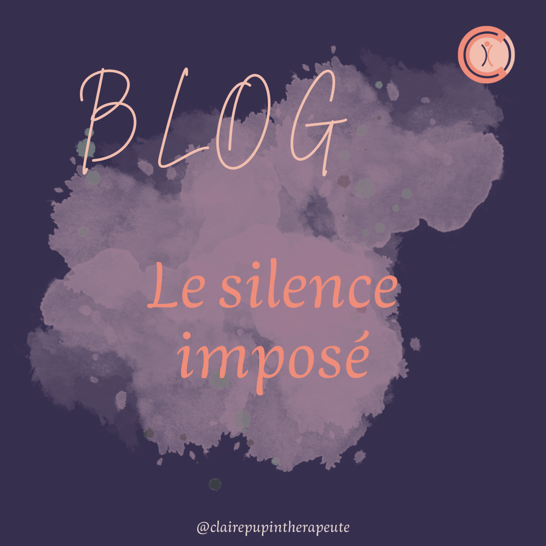 Le silence imposé : quand parler devient presque impossible, même adulte