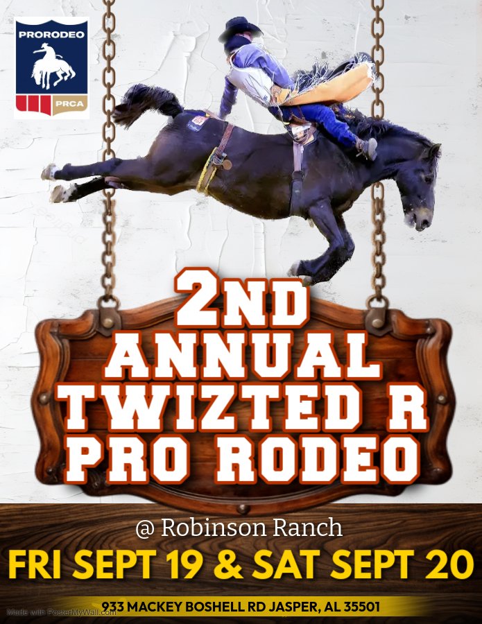 2nd Annual Twizted R Pro Rodeo