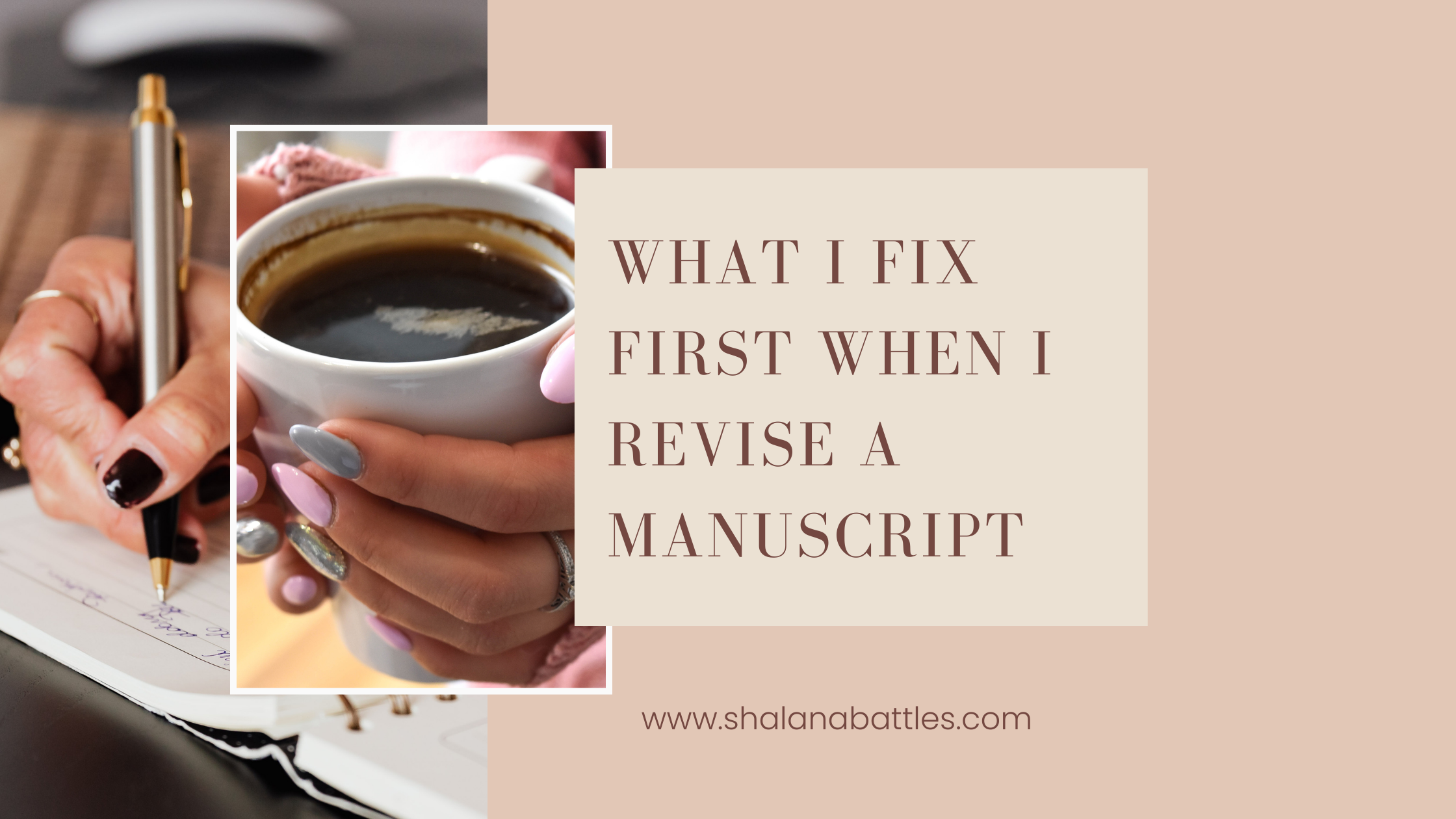 What I Fix First When I Revise a Manuscript