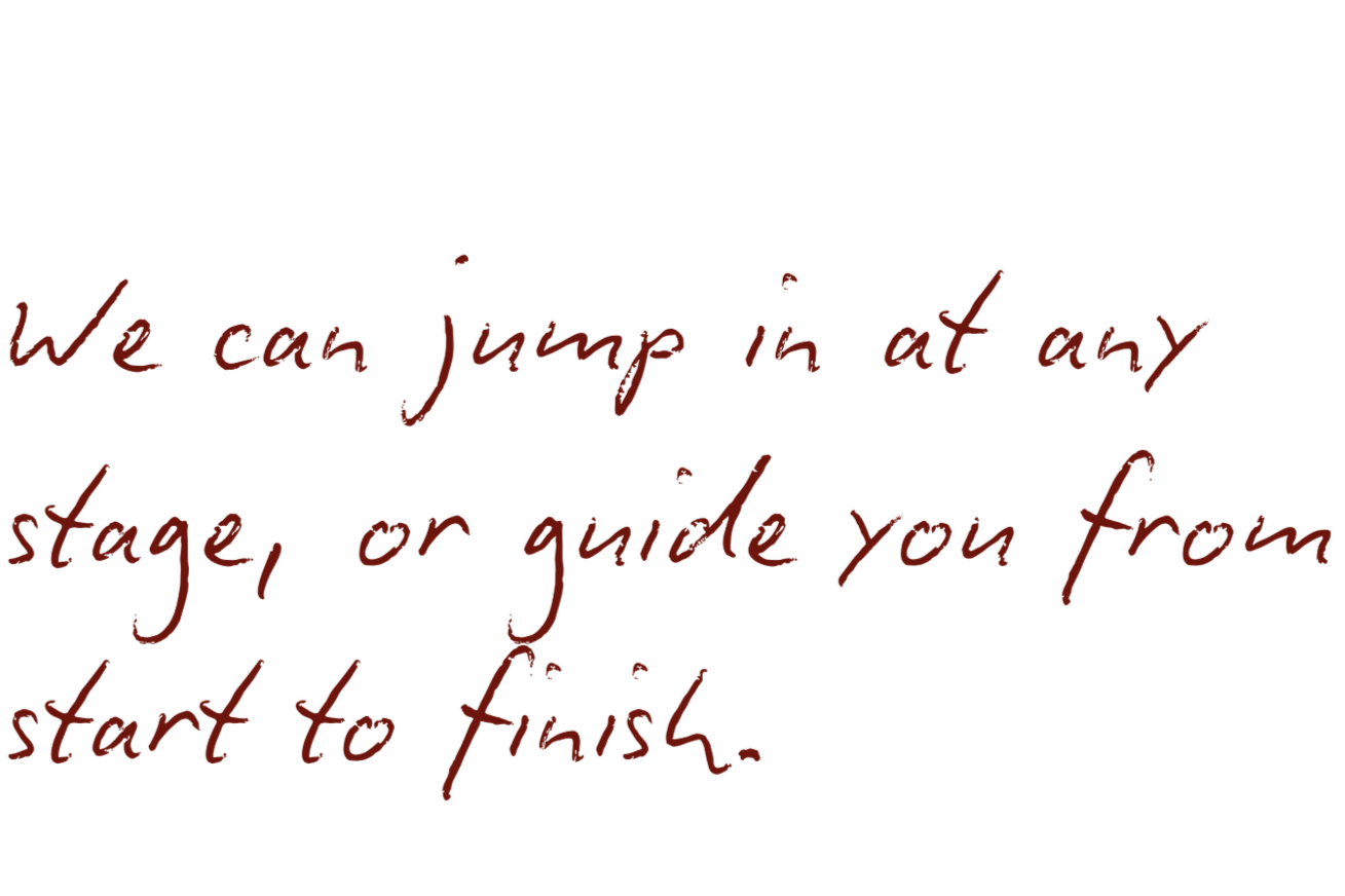 Quote that reads, 'We can jump in at any stage or guide you from start to finish,' written in red cursive on a black background.