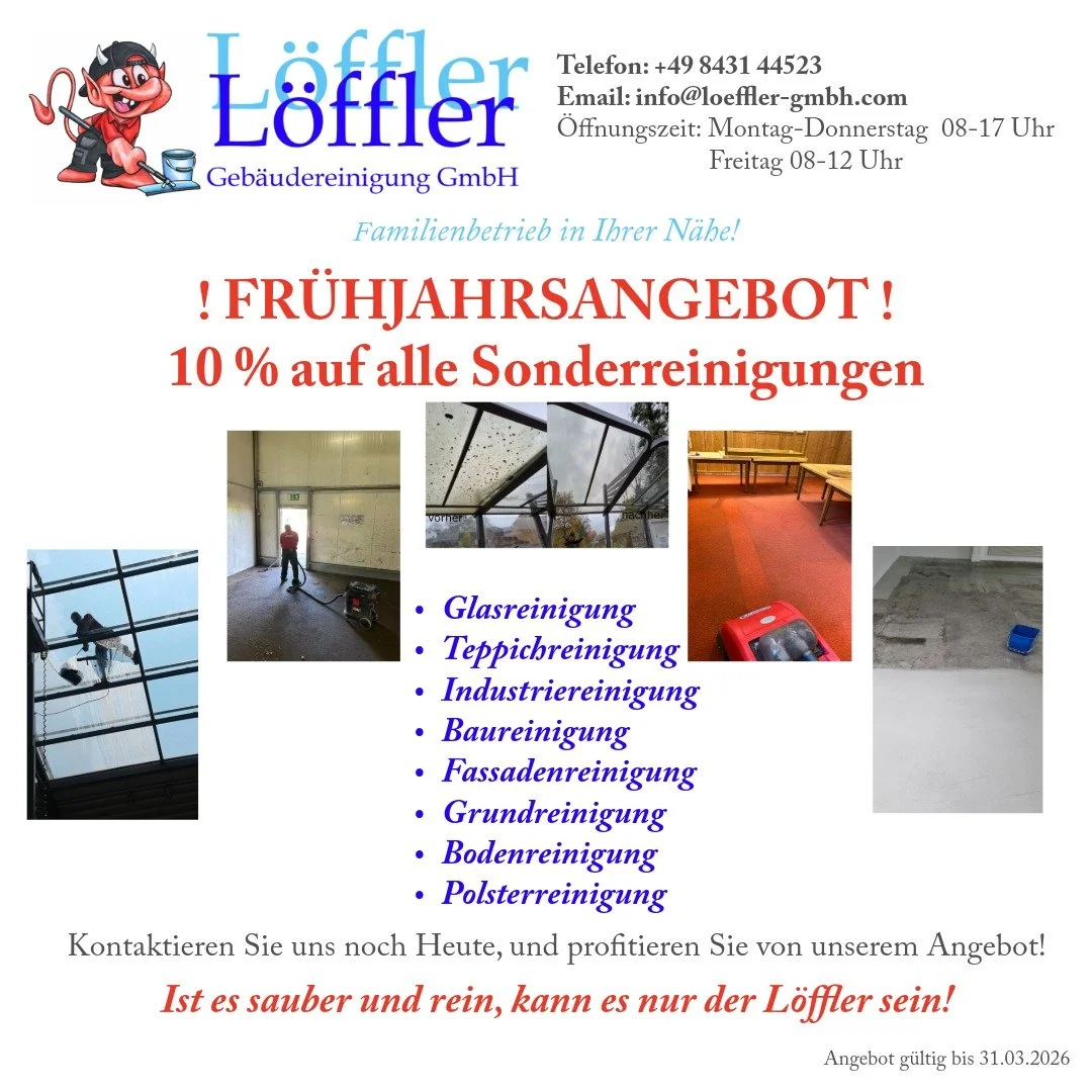 Sichern Sie sich jetzt unser Fr&uuml;hjahrsangebot auf alle Sonderreinigungen. 
Schnell sein lohnt sich!

#glasreinigung #sonderreinigung #fassadenreinigung #unterhaltsreinigung #teppichbodenreinigung #baureinigung #grundreinigung #polsterreinigung #