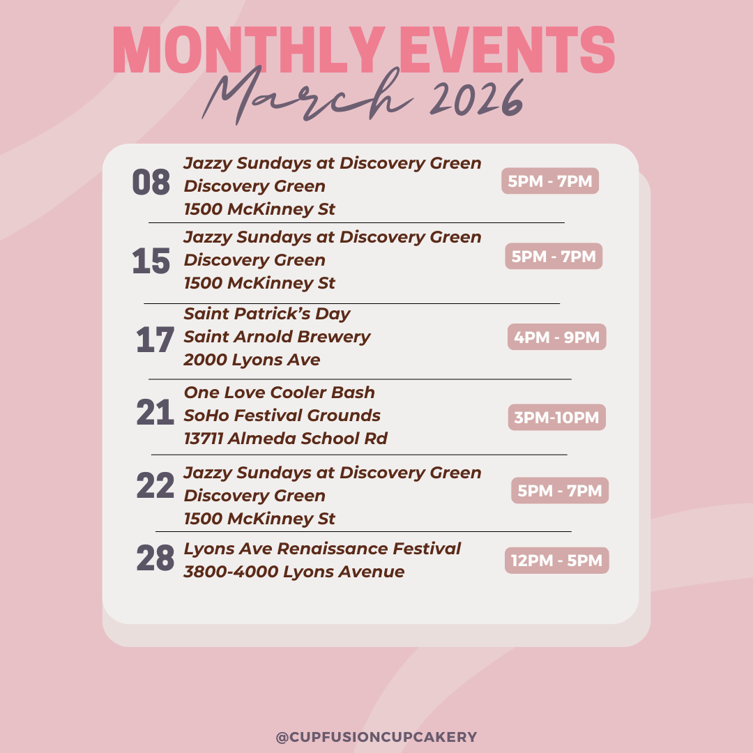 Cupfusion Cupcakery March 2026 Pop-Up Schedule in Houston