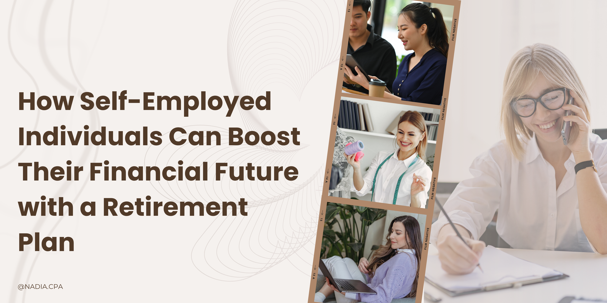 How Self-Employed Individuals Can Boost Their Financial Future with a Retirement Plan