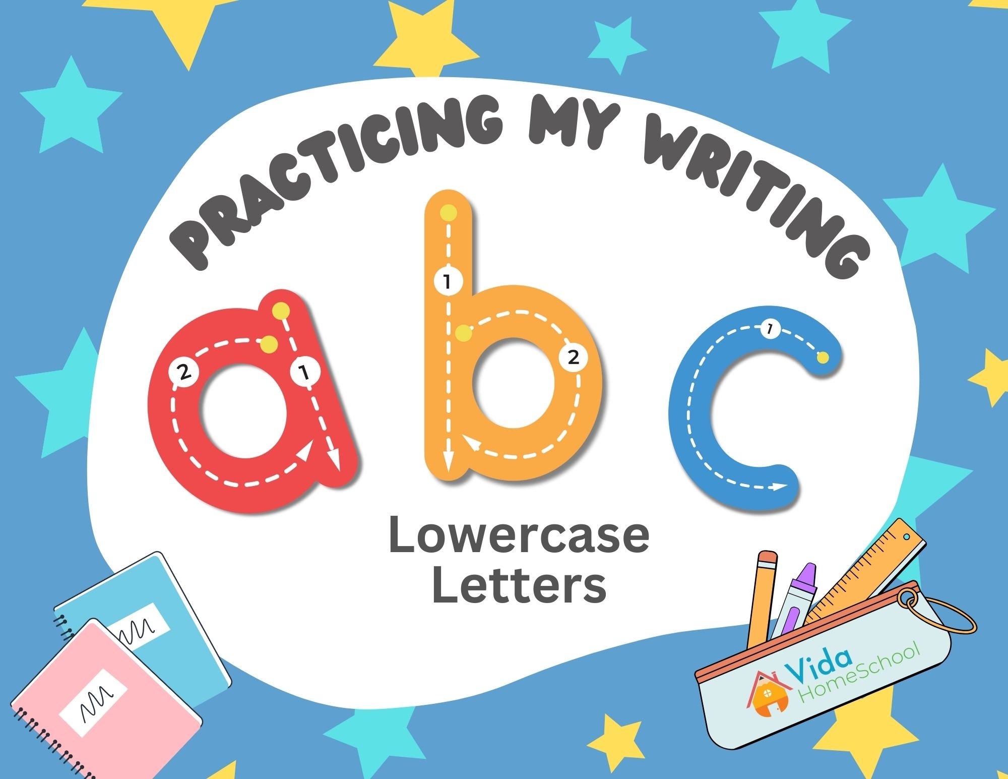 "Practicing My Writing" Lowercase Letters