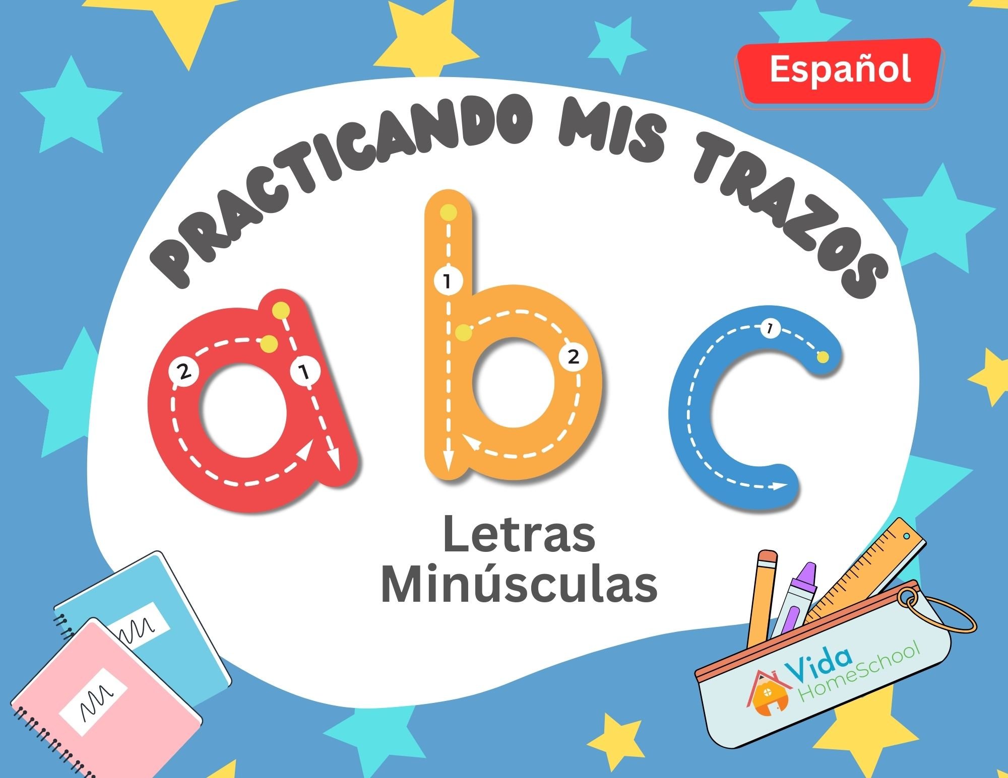 “Practicando mis trazos” Letras Mayúsculas