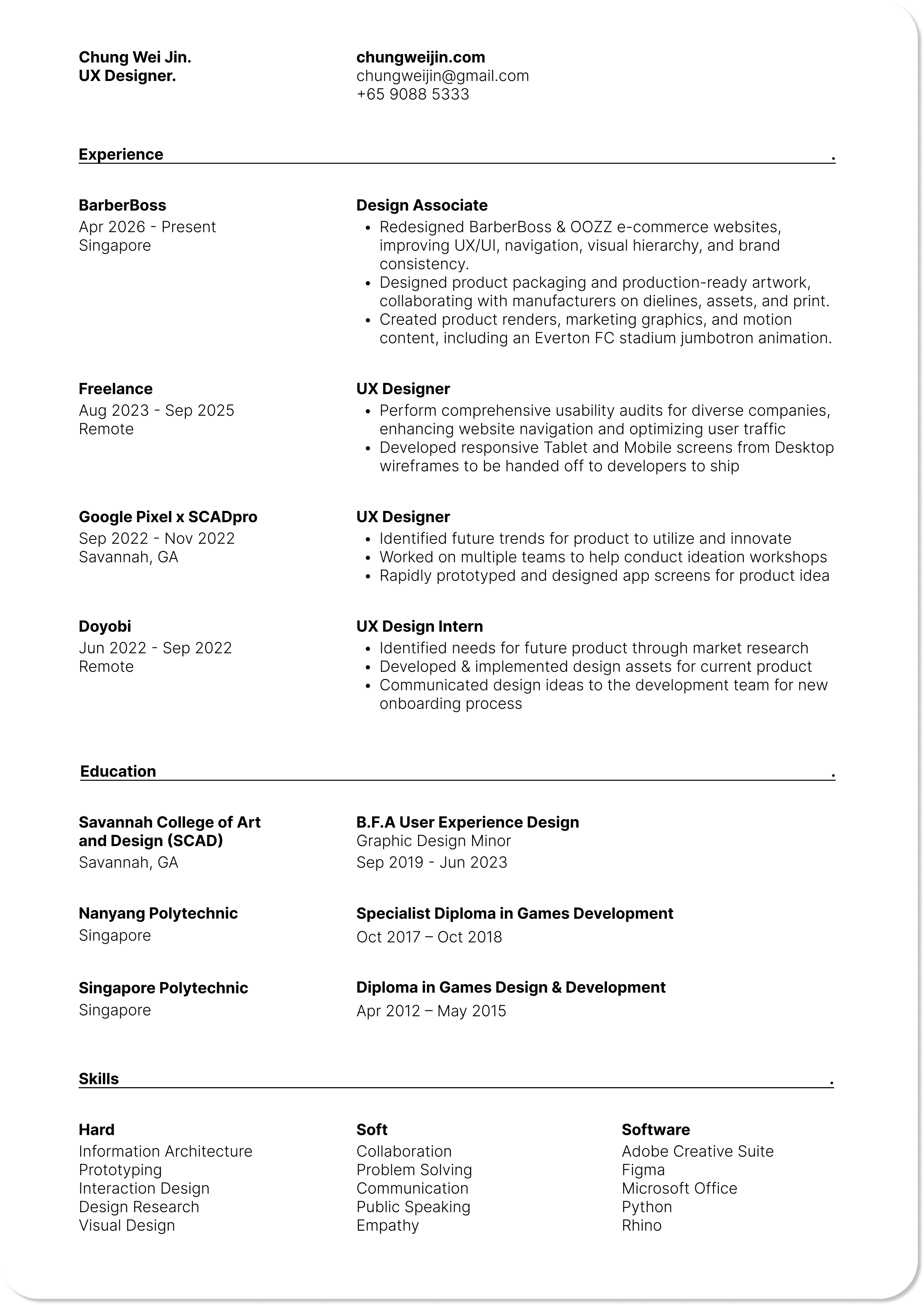 A resume with personal information, experience, education, skills, and software expertise of Chung Wei Jin, a UX designer from Singapore, including timeline details for various roles and educational background.
