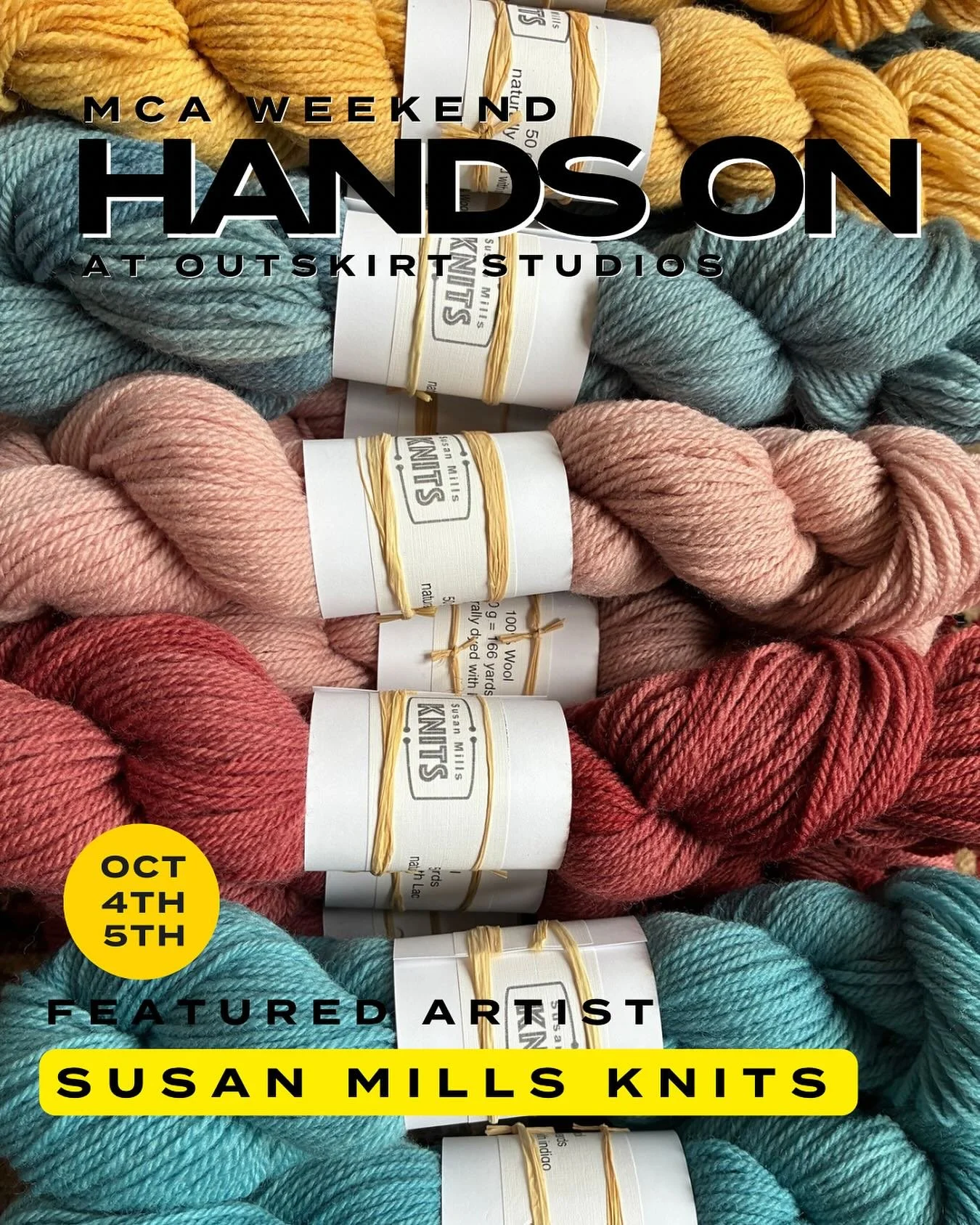 Gearing up for Hands On- MCA weekend, we’re showing off the artists you’ll see at oUTSKIRT Studios October 4th and 5th! 
Susan Mills is a visiting artist for MCA weekend, a talented fiber artist showcasing her hand dyed wool yarns! Susan