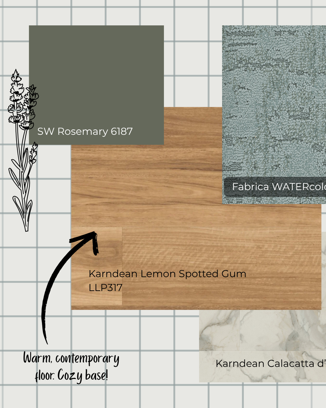 Snapshot showing SW Rosemary 6187, Karndean Lemon Spotted Gum LLP317 and Calacatta d'Oro LM33, and Fabrica WATERcolor in Terra Verde 910WC-67WC