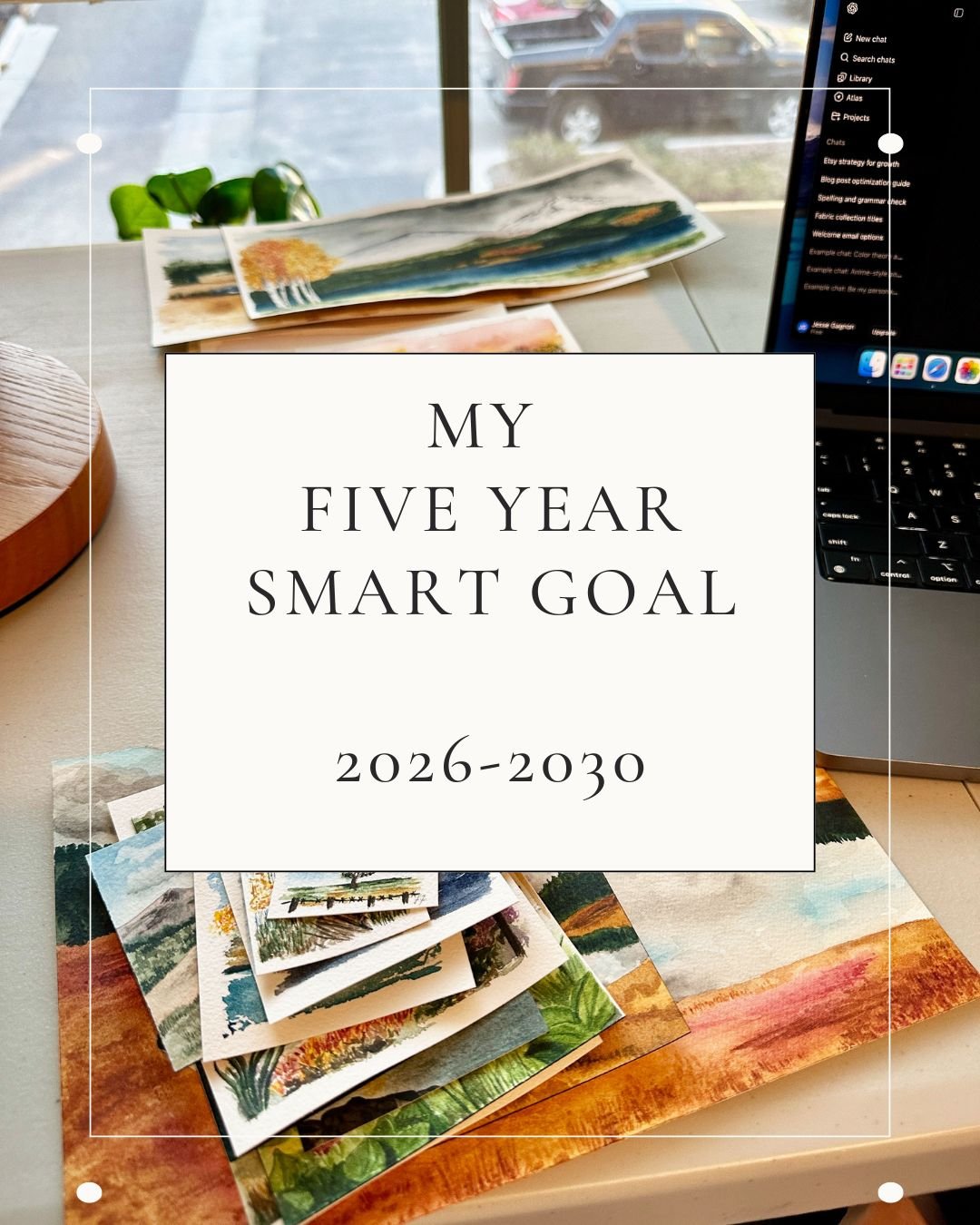 My five year smart goal