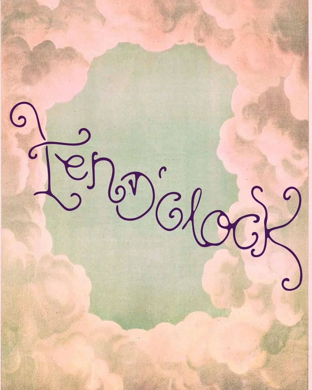 Ten O'Clock Project