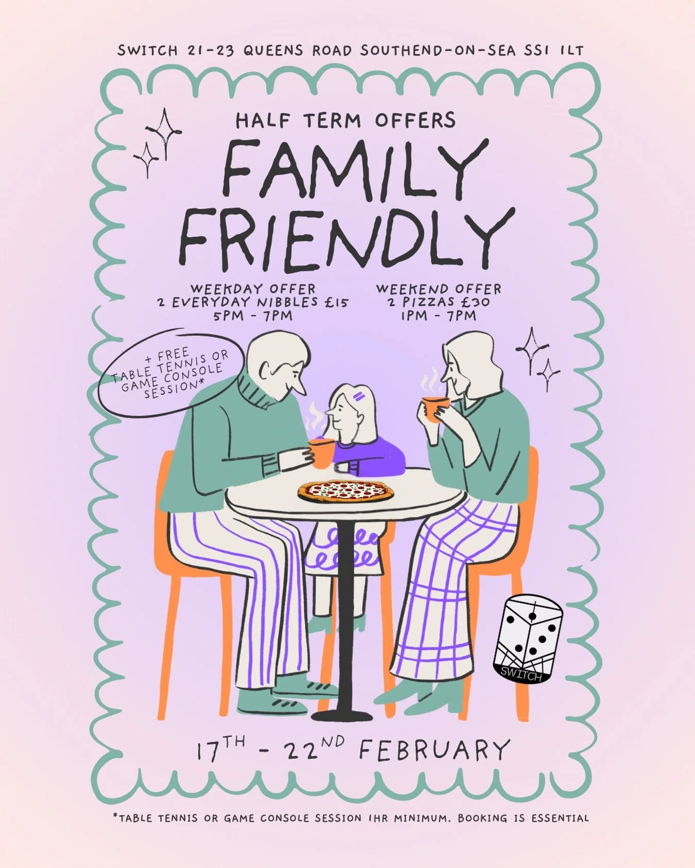 Half Term Offers - Family Friendly

17th - 22nd February 2026

Weekdays:
2 Everyday Nibbles for &pound;15
5pm - 7pm

Weekend:
2 Pizzas for &pound;30
1pm - 7pm

+ Free Table Tennis/Game Console Session*

*Session 1hr minimum. Booking is essential.