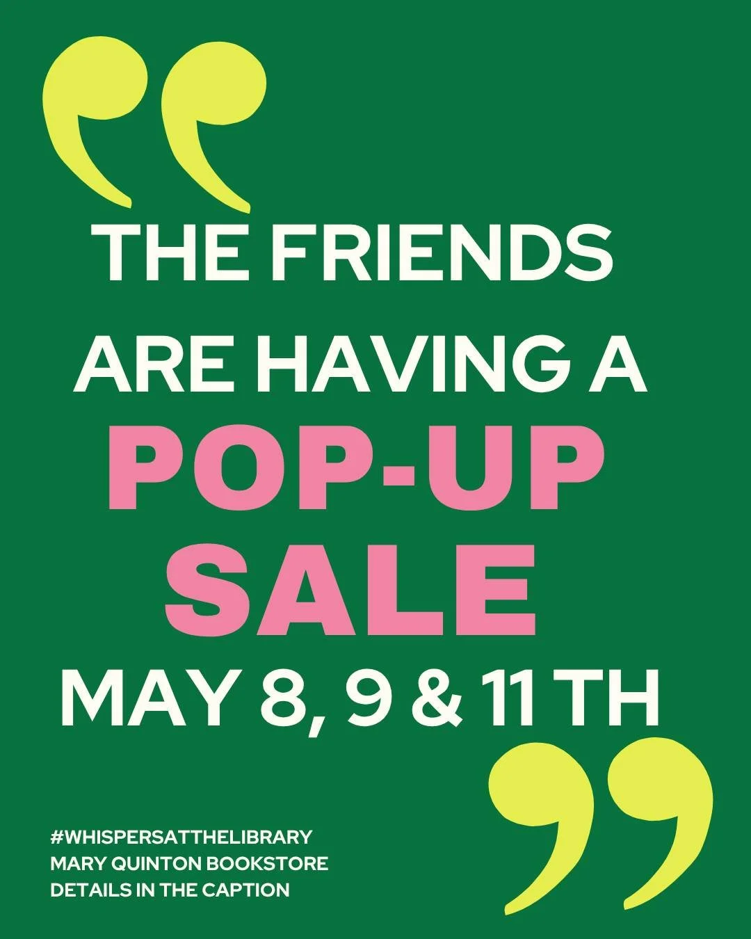 Friends, did you hear?  This whispers are true -- we need to clear out some inventory to make room for new reads, so we're going to have a pop-up sale at the end of this week!

🗓 May 8,9, and 11th
📕 All adult fiction and nonfiction hardcover large 