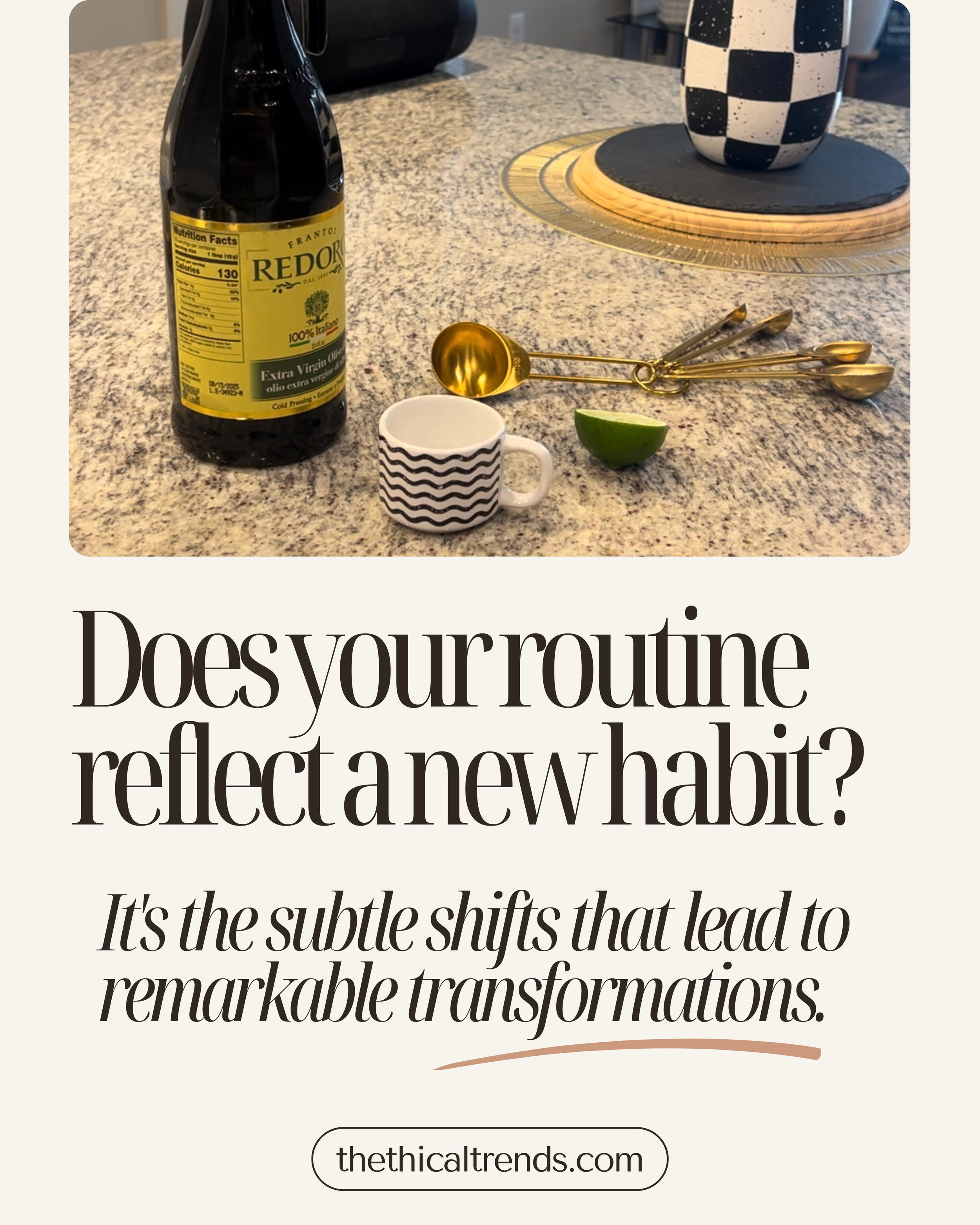 Does Your Routine Reflect a New Habit? It’s the Subtle Shifts That Lead to Remarkable Transformations!