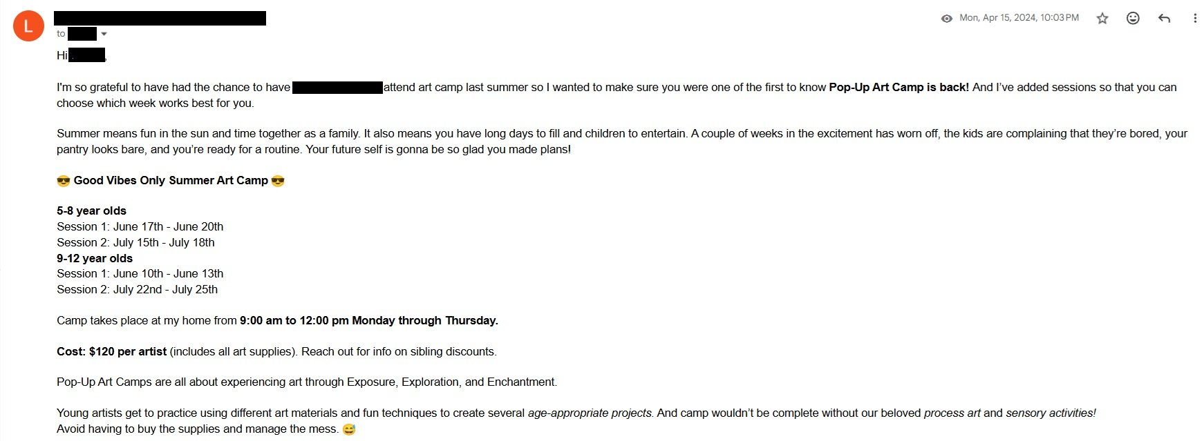 Screen shot of the first email in a sequence of launch copy that is written by a professional freelance copywriter in the for an art teacher who is hosting an art camp. The email presents art camp as a solution to summer problems with call to action.