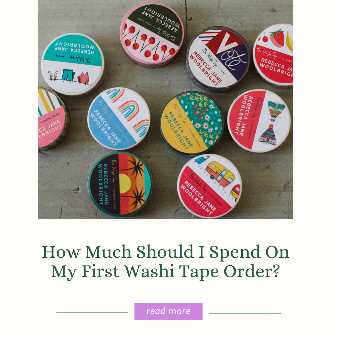 What is a beginning washi tape budget? 