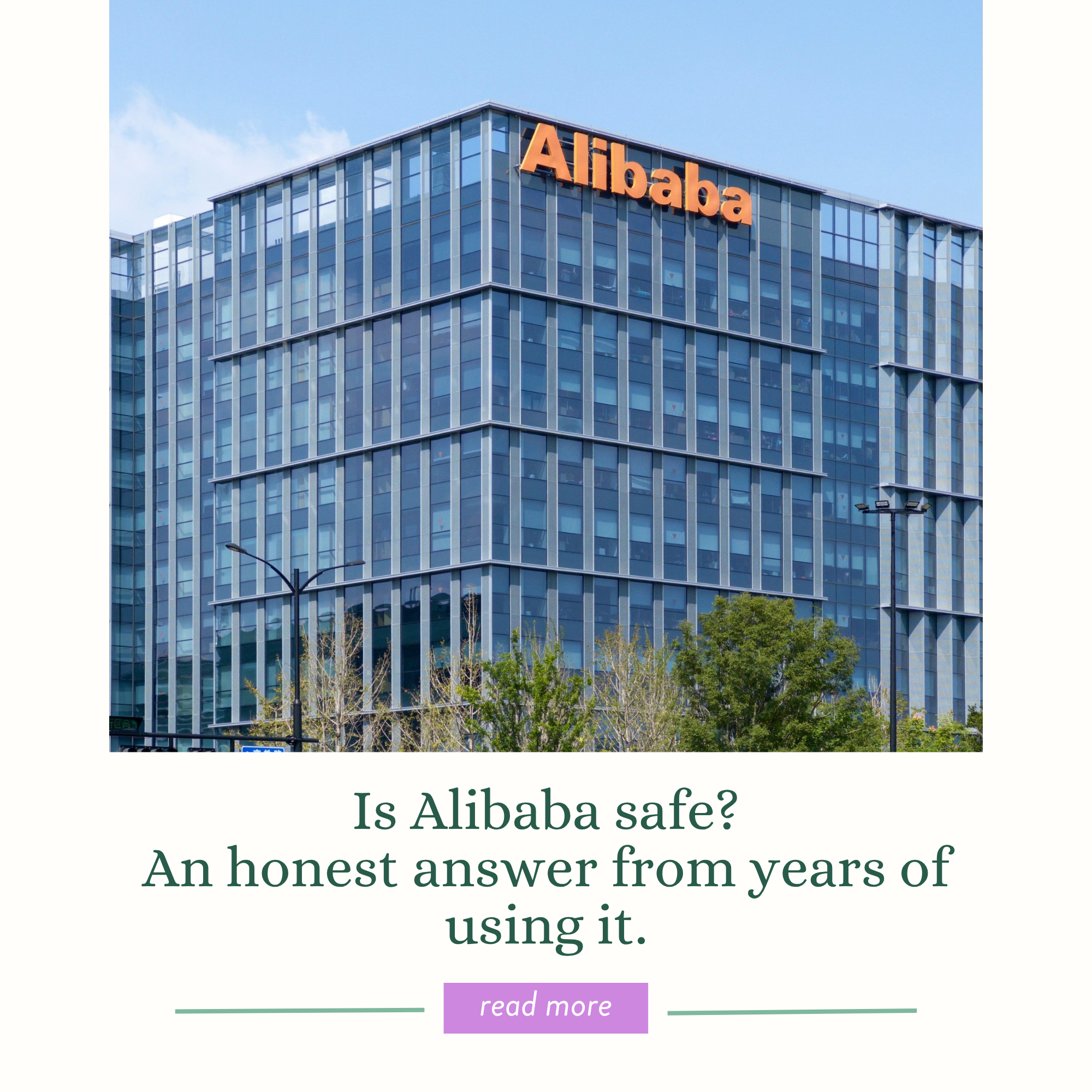 Is Alibaba Safe? An Honest Answer From Years of Using It