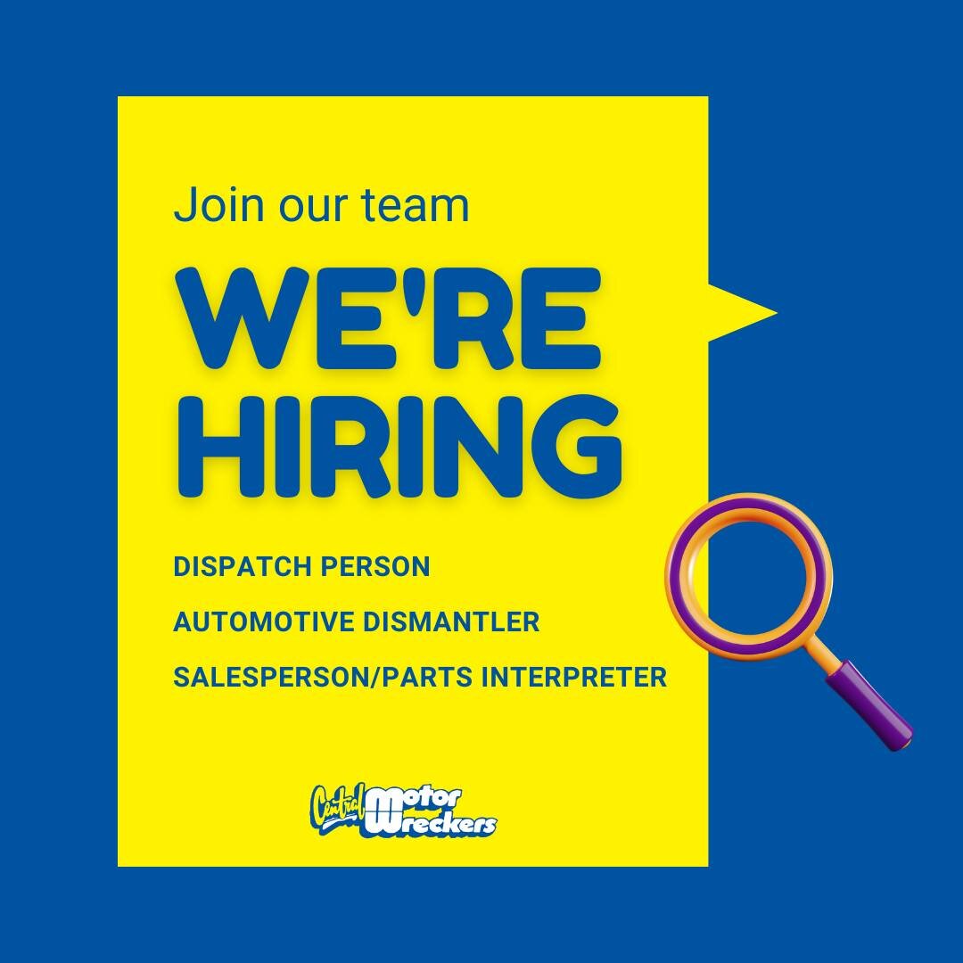 📣📣📣 JOIN OUR TEAM!!!

We have a number of positions available to join our team at Central Motor Wreckers.

We are looking for a number of candidates to join our team
 &gt;&gt; Dispatch Person
 &gt;&gt; Automotive Dismantler
 &gt;&gt; Salesperson/ 