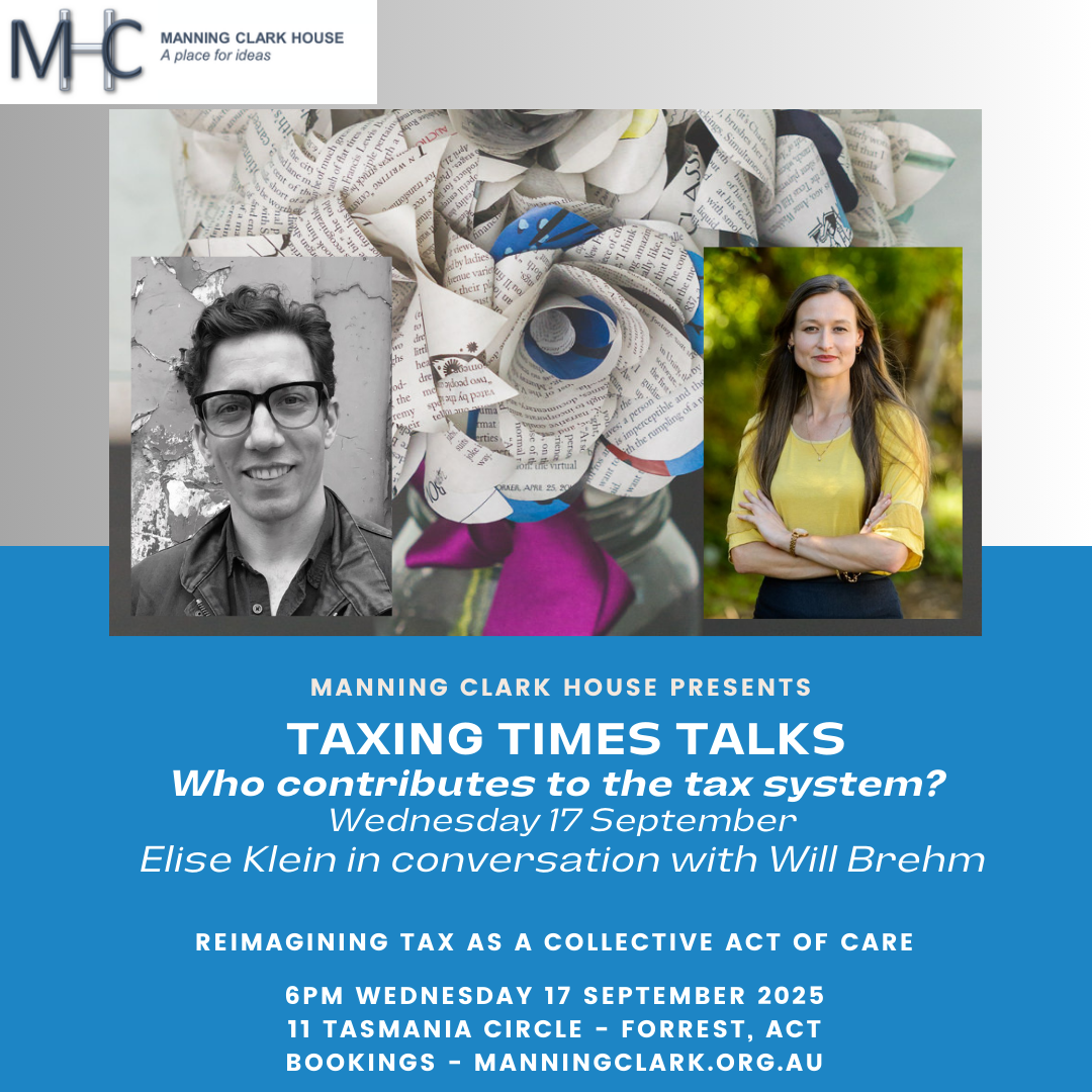 Taxing Times Talks - Who contributes to the tax system - Elise Klein in conversation with Will Brehm