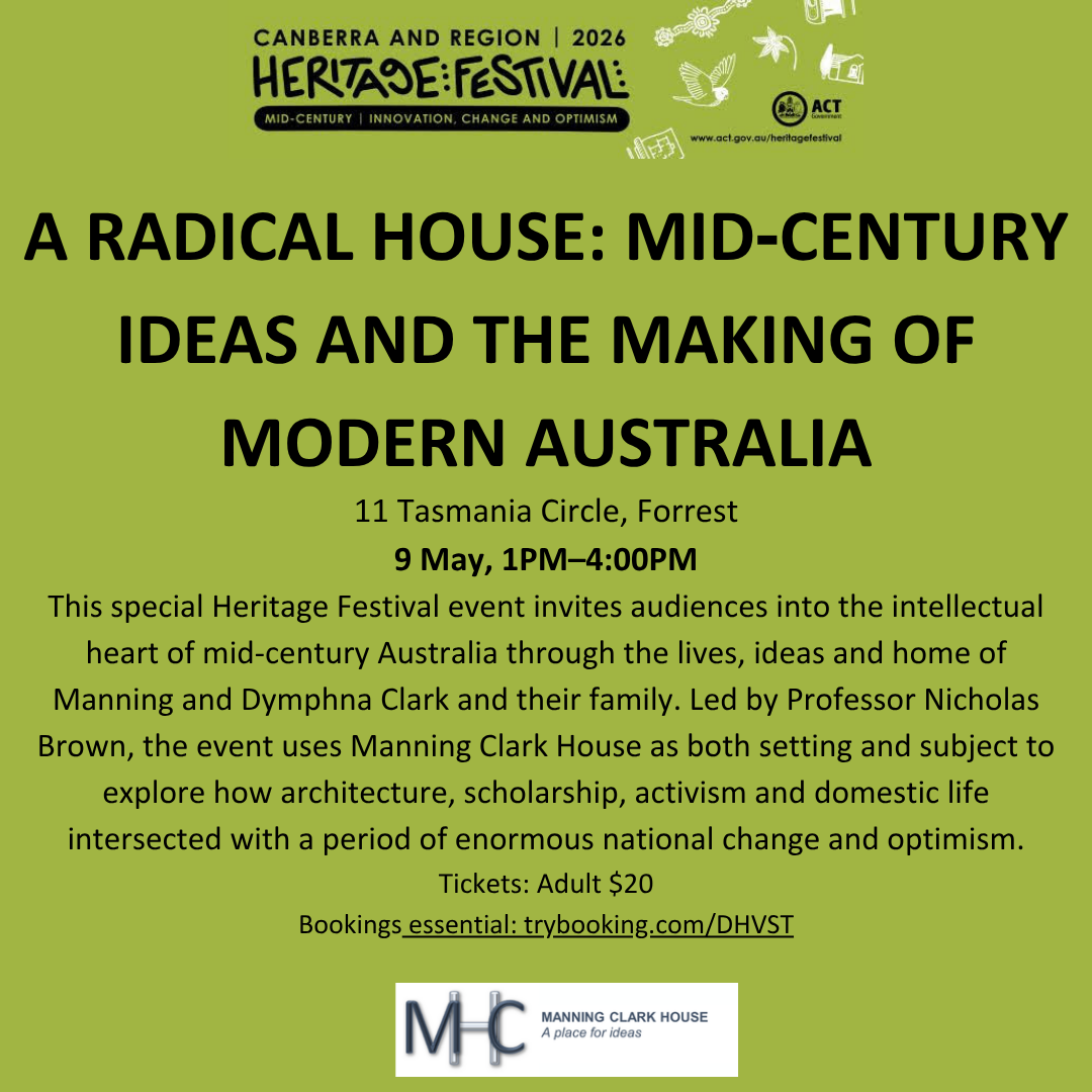 “A Radical House: The Clark Family, Mid-Century Ideas and the Making of Modern Australia”