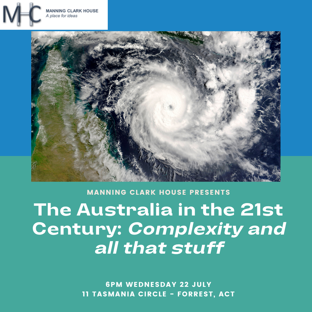 Australia in the 21st Century: Complexity and all that stuff