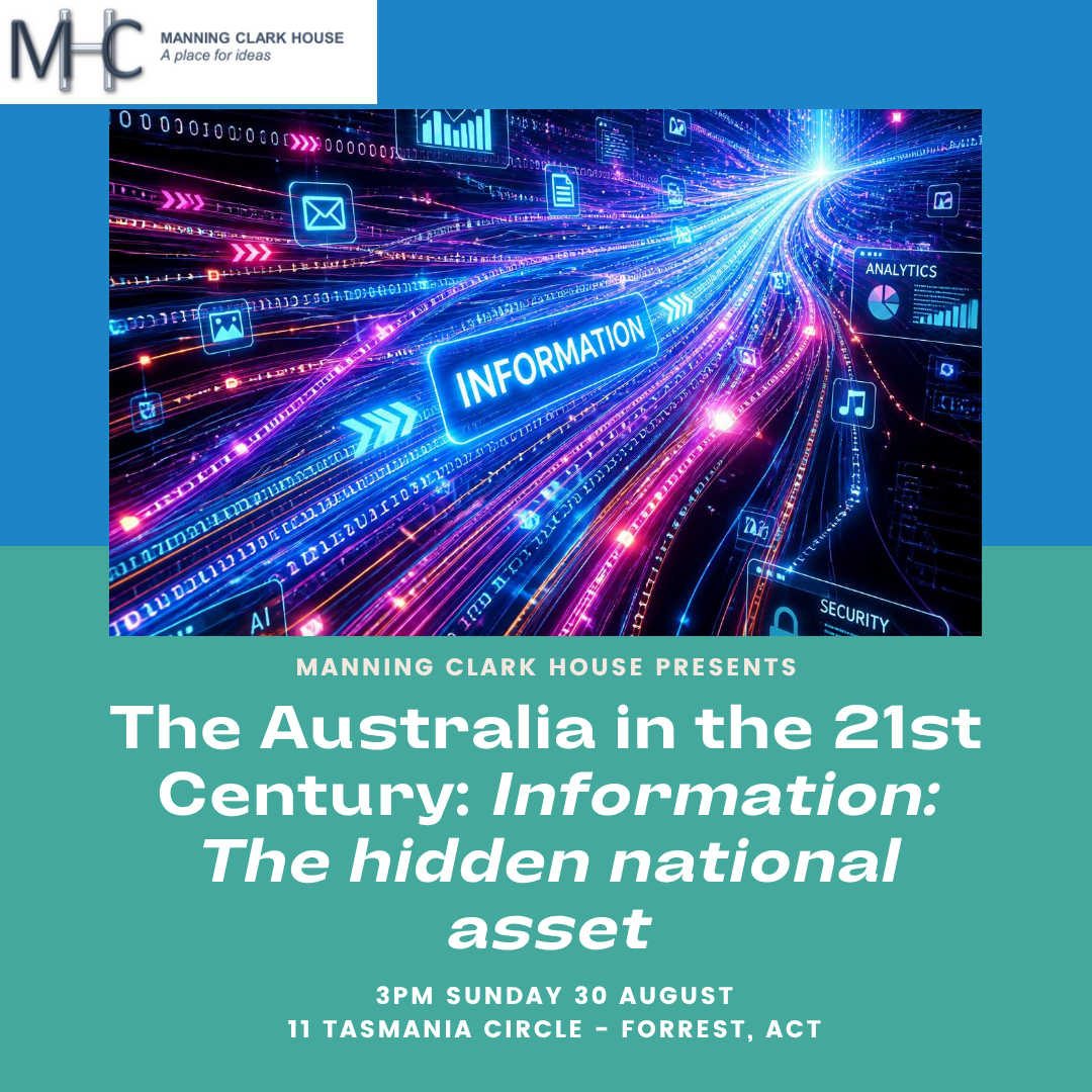 Australia in the 21st Century - : Information - the hidden national asset