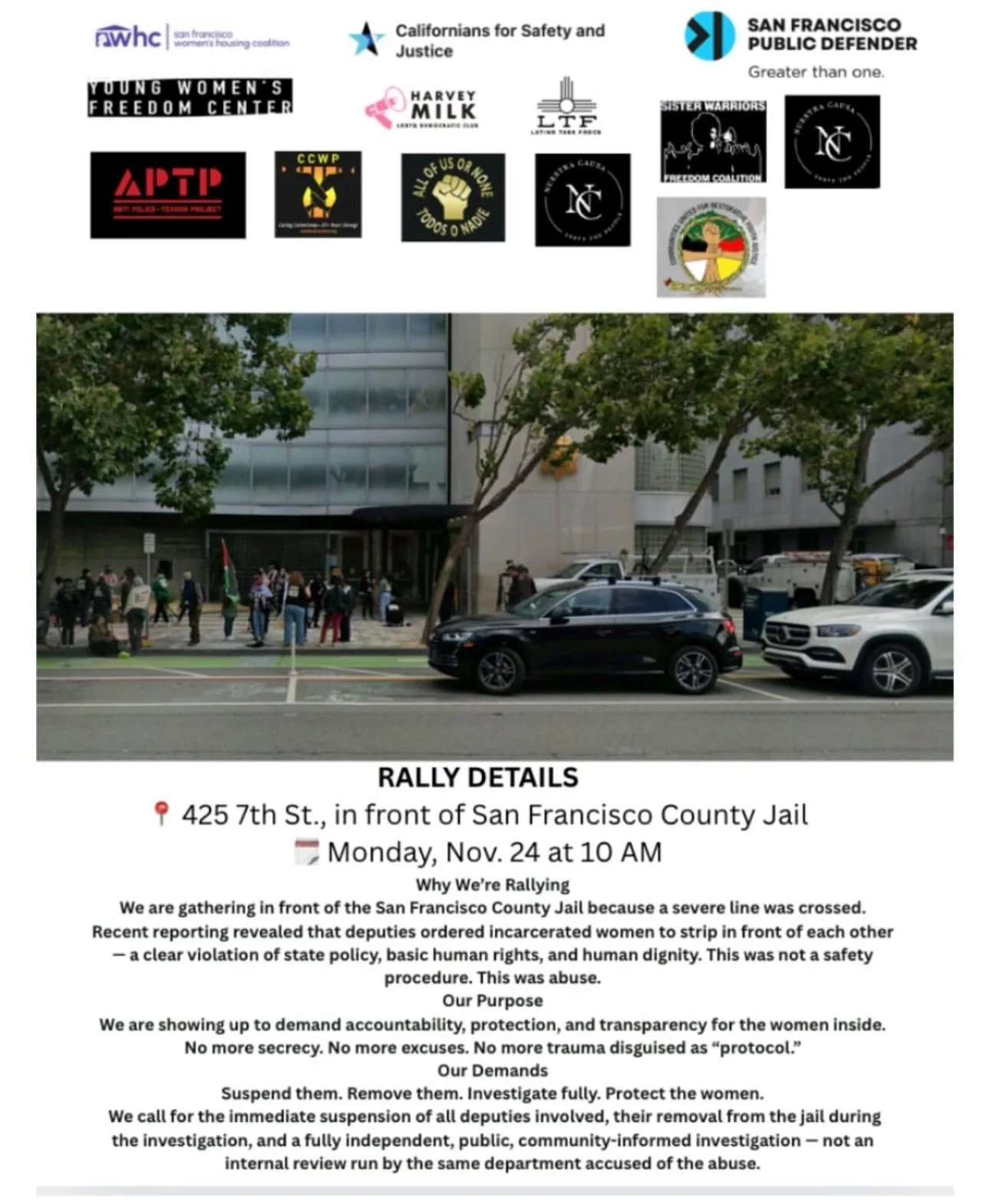 🚨 STOP THE ABUSE: RALLY FOR DIGNITY &amp; JUSTICE THIS MONDAY 

425 7th St., SF County Jail
Nov. 24 | 10 AM

Another severe and disgusting line was crossed.
Deputies watched and filmed as they forced incarcerated women to strip in front of each othe
