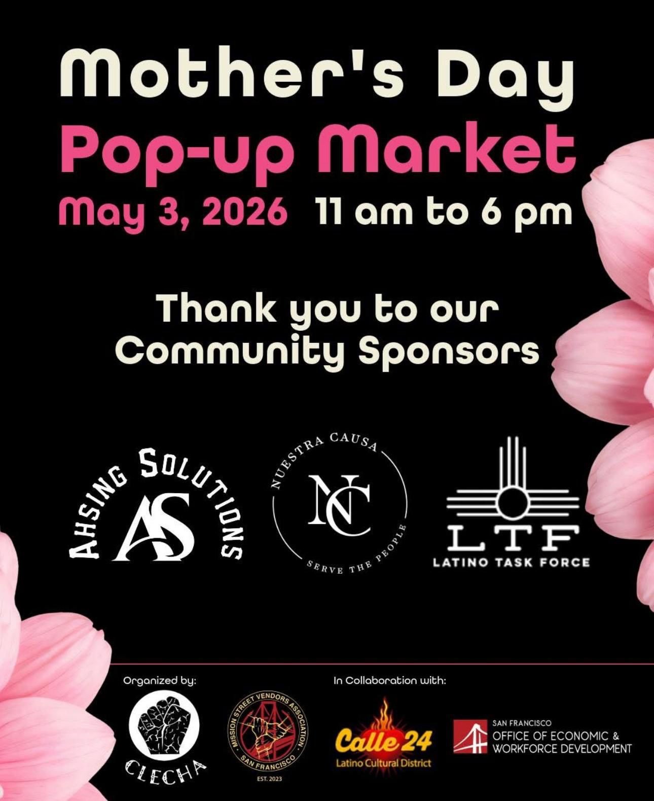 Join us and our community as we support the leadership of @MissionStreetVendors this Sunday from 11am-6pm for their 2nd annual Mothers Day Pop Up on 23rd Street between Misson and Capp. 

Much love to all our community partners for helping make this 